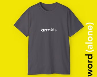 Arrakis - camiseta minimalista de una sola palabra