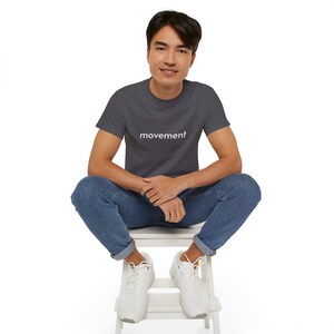 Movement - minimalist single word t-shirt image 5