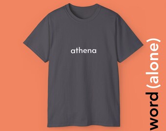 Athena - minimalist single word t-shirt