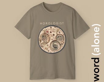 Horologist (Watchmaker) T-Shirt - Word (alone) Graphical Tees