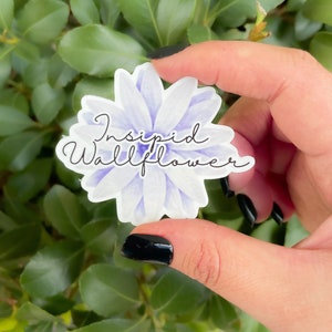Bridgerton Sticker| Insipid Wallflower Sticker| Lady Whistledown Stickers | Bridgerton Gift | Penelope Featherington Sticker