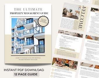 May include: A 12-page guide titled "The Ultimate Property Management Guide" with a beige background and a photo of an apartment building. The guide is designed for first-time investors and includes information on pricing rentals, screening tenants, and marketing rental properties.