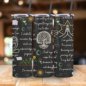 Self love Tumbler Mental Health Tumbler Daily Affirmations Tumbler Daily affirmations tumbler gift for her best friend gifts Daily reminders