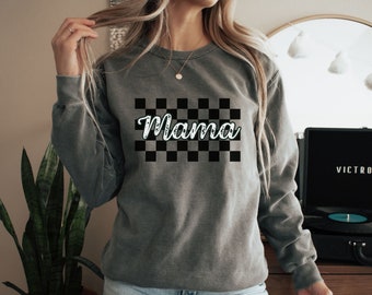 Checkered Mama Sweatshirt Retro Mama Mother’s Day Gift Mom Life Shirt Motherhood Shirt Mom Sweatshirt Mom Gift for her gift for mom gift