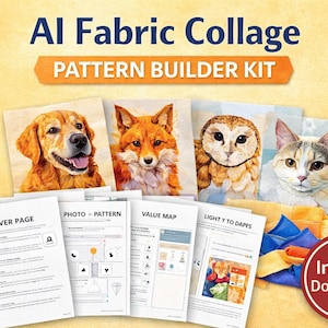 AI Fabric Collage Pattern Builder Kit, Turn Photo Into Quilt Pattern, Collage Quilt Template, Beginner Fabric Collage Guide, DIY Pattern