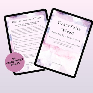 Gracefully Wired A Workbook for Adults and Teens Late-Diagnosed with ADHD Goal Setting Worksheets Therapist resource, emotional regulation
