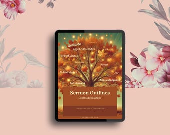 Gratitude Sermon Series: Thanksgiving Bible Study Outlines (Digital Download)