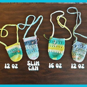 May include: Four crocheted bags with adjustable straps in various colors, including green, blue, and yellow. The bags are labeled with their sizes: 12 oz, Slim Can, 16 oz, and 12 oz.