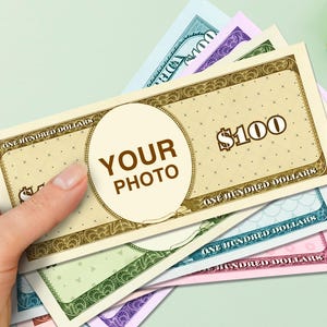 Custom Picture Dollar Bills/Fake Cash Bills/Play Money for Parties/Funny Game Money for Kids/You Face on Money/Mom Bucks/Learning Money