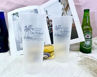 Its 5 O'clock Everywhere I'm Retired/Custom Frosted Cup for Retirement Party/Retirement Drink Cup/Plastic Party Cups/Hello Retirement Decor