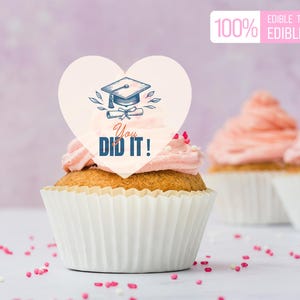 You Did It/Custom Graduation Cupcake Toppers/Congrats Grad Edible Cocktail Topper/Personalized Edible Topper for Grad Party/Graduation Decor