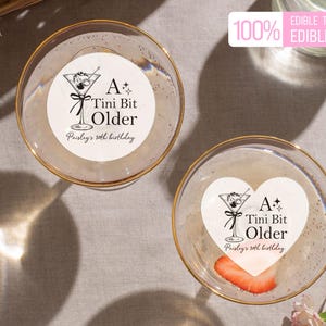 A Tini Bit Older Drink Toppers/Edible Cocktail Topper Dirty Martini Birthday/Custom Birthday Cake Topper/Birthday Party Decor/30th Birthday