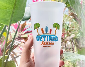Custom Frosted Retirement Cup, Hello Retirement Im Retired cup, Retirement Party Decor, Plastic Drink Cup, Retirement Gift for Coworker