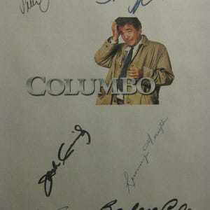 May include: A promotional image for the television show Columbo, featuring a central image of the character in a tan trench coat and tie. The word "COLUMBO" is in silver lettering. Several signatures are visible around the image.
