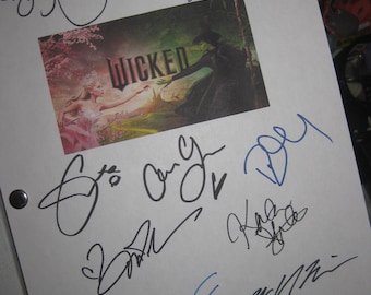 Wicked: Part I Signed Movie Film Script X11 autographs Cynthia Erivo Ariana Grande Jeff Goldblum Michelle Yeoh Bowen Yang Idina Menzel repnt