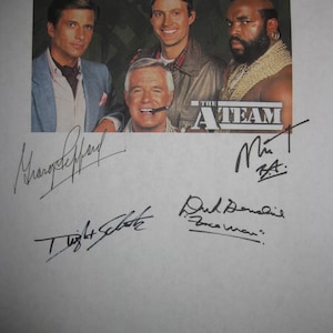 May include: A vintage print featuring the cast of "The A-Team" with signatures. The image shows four men, with the show's logo in the bottom right corner. The print is on a white background.