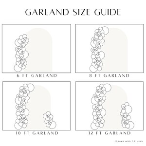 May include: A guide to garland sizes for arches, showing four different sizes: 6 feet, 8 feet, 10 feet, and 12 feet. Each size is illustrated with a black and white line drawing of a garland draped over an arch.