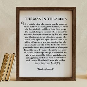 The Man In The Arena Framed Print, Theodore Roosevelt, Framed Wall Art, Office Wall Art, Gift For Man, Wall Art Decor, Housewarming Gift