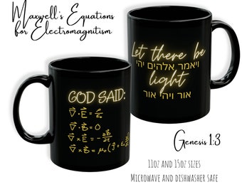 Maxwell's Equations Let there be Light Genesis 1:3 Physics Cup 11oz physics math coffee mug