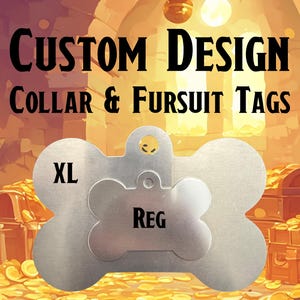 May include: Custom design collar and fursuit tags. The image shows two silver-coloured bone-shaped tags, one labelled "XL" and the other "REG". The background features a treasure chest and gold coins.