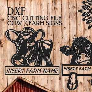 May include: Black CNC cutting file featuring two cow head silhouettes with the text "INSERT FARM NAME" below each. The image also includes the text "DXF CNC CUTTING FILE COW / FARM SIGNS". The background is a wooden plank wall.