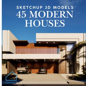 May include: A modern house design with the text "SKETCHUP 3D MODELS 45 MODERN HOUSES" against a blue sky. The house features a light-colored exterior with wooden accents, a glass balcony, and a garage with two vehicles. A palm tree is visible on the right.