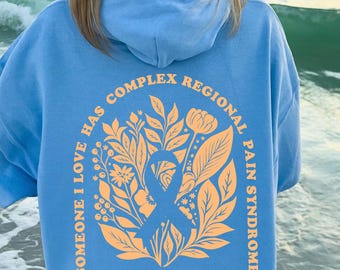 Jemand, den ich liebe, hat Crps Hoodie Crps Bewusstsein Crps Pullover Crps Damen Hoodie Seltene Krankheit Chronische Krankheit Spoonie Versteckte Behinderung Hoodie