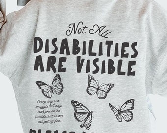 Chronic Illness Pots Syndrome Sweatshirt Monarch Butterfly Sweater Spoonie Invisible Illness Hidden Disability Eds Dysautonomia Fibromyalgia