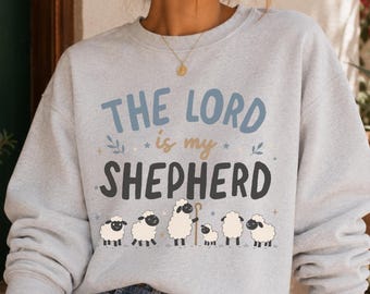 El Señor es mi pastor Suéter Salmo 23 Versículo bíblico Suéter El Señor es mi pastor Camiseta El Señor es mi pastor Confía en el Señor Dios es bueno