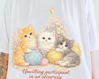 Unwilling Participant In An Idiocracy Shirt Kitten Shirt FDT Shirt Fuck Ice Anti Ice Shirt Resistance Shirt Fuck Donald Trump Resist Shirt