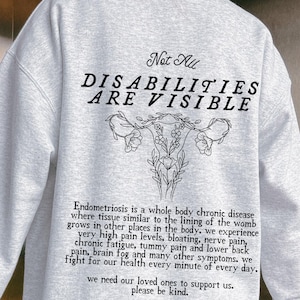 Endometriosis Sweatshirt Endo Warrior Endo Strong Butterfly Spoonie Sweatshirt Chronic Illness Invisible Illness Hidden Disability Shirt
