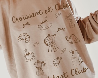 Croissant Sweatshirt Breakfast Club Sunday Brunch Breakfast Lover Gift Brunch Sweatshirt Croissant Coffee Sweatshirt Coastal Grandma