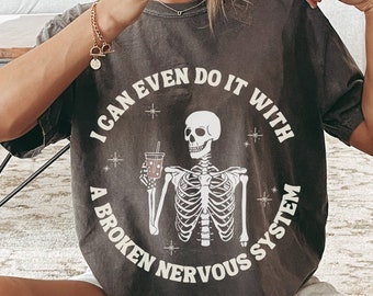 Pots Syndrome Shirt Pots Shirt Spoonie Chronic Pain Chronic Illness Hidden Disability Spoonie Shirt Skeleton Shirt Eds Ehlers Danlos