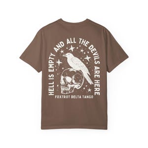 FDT Shirt Crow Shirt Hell Is Empty And All The Devils Are Here Shirt Subtle Fuck Trump Fuck Donald Trump Shirt Raven Shirt Goblincore Shirt Espresso