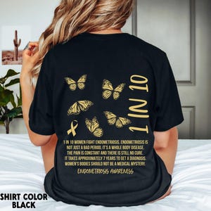 Endometriosis Shirt Endo Warrior Shirt Endometriosis Awareness Flare Day Endometriosis Merch Whole Body Disease Chronic Illness 1 in 10