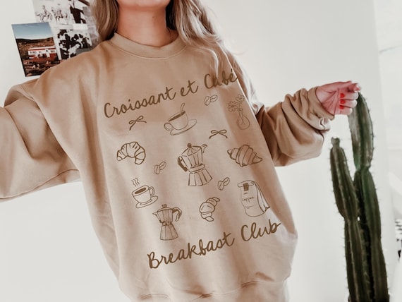 Croissant Sweatshirt Breakfast Club Sunday Brunch Breakfast Lover Gift Brunch Sweatshirt Croissant Coffee Sweatshirt Coastal Grandma