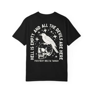 FDT Shirt Crow Shirt Hell Is Empty And All The Devils Are Here Shirt Subtle Fuck Trump Fuck Donald Trump Shirt Raven Shirt Goblincore Shirt Black