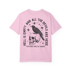 FDT Shirt Crow Shirt Hell Is Empty And All The Devils Are Here Shirt Subtle Fuck Trump Fuck Donald Trump Shirt Raven Shirt Goblincore Shirt Blossom