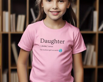 Kids girl Personalized minimal for mom daughter matching shirt: Definition of Daughter - The Luckiest Girl On Earth with an earth emoji