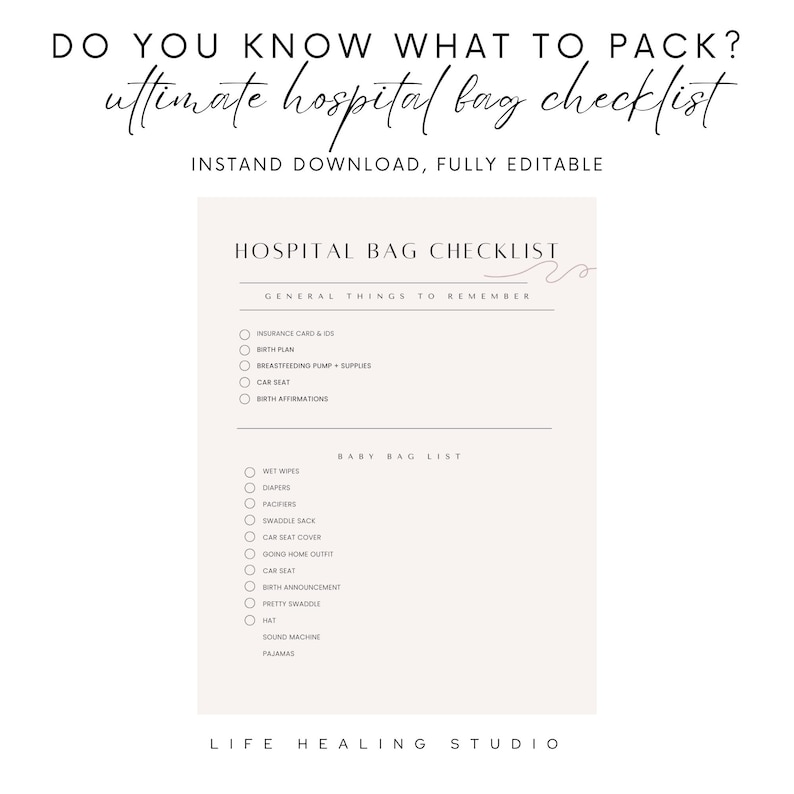 May include: A printable checklist for packing a hospital bag for a new baby. The checklist is divided into two sections: General Things to Remember and Baby Bag List. The checklist includes items such as insurance card, birth plan, breastfeeding pump, car seat, birth affirmations, wet wipes, diapers, pacifiers, swaddle sack, car seat cover, going home outfit, car seat, birth announcement, pretty swaddle, hat, sound machine, and pajamas.