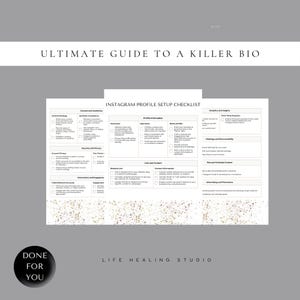 May include: A checklist for setting up an Instagram profile. The checklist is divided into sections: Content and Aesthetics, Profile Information, Link and Contact, Analytics and Insights, Hashtag and Discoverability, Plan and Schedule Content, and Advertising and Promotions. The checklist is titled "Instagram Profile Setup Checklist" and is part of a larger guide titled "Ultimate Guide to a Killer Bio".