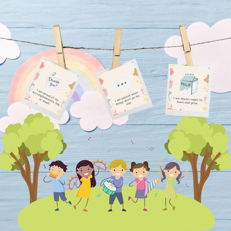 May include: Four children are playing music with colorful instruments. The image includes three cards hanging from clothespins with positive affirmations: "Thank You! I am proud of my accomplishments, big or small", "I am patient when things don't go my way", and "I am always eager to learn and grow."