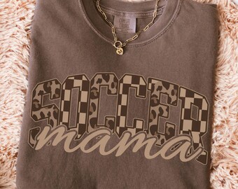 Soccer Mom Shirt, Soccer Mama Tee, Comfort Colors T-Shirt, Game Day Shirt, Sports Mom Gift, Soccer Season Shirt, Leopard Soccer Mom Tee