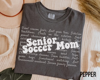 Senior Soccer Mom Shirt, Final Season TShirt, Soccer Mom Tee, Senior Night Shirt, Game Day Sports Mom Gift