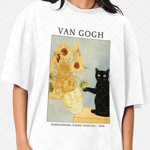 Cat Shirt, Funny Cat Shirt, Van Gogh Shirt, Cat Meme Shirt, Black Cat T Shirt, Art Shirt, Artist Tee, Kitty Lover Gift Tee