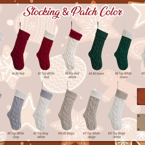 May include: A color chart displaying thirteen cable-knit Christmas stockings in various color combinations, labeled #0 through #12, alongside two rectangular leather patches in brown and khaki, all under the heading Stocking & Patch Color.