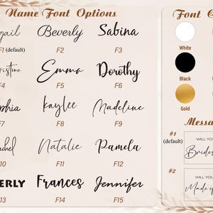 May include: A graphic showcasing name font options and font colors. The options include various names in different fonts, along with color choices like white, pink, black, gold, rose gold, and silver. Text includes "Will you be my Bridesmaid?" and "Made of honor?"