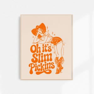 Slim Pickins, Cowgirl Fine Art Print, Retro Cowgirl Art, Vintage Cowgirl Wall Art, Western Wall Decor, Unframed Print