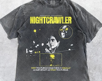 Comfort Colors® 1717 Vintage Nightcrawler 2014 T-Shirt, Jake Gyllenhaal Movie T-Shirt, Gift For Woman and Man Unisex