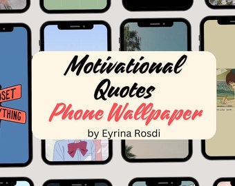 Motivational Quotes Phone Wallpaper